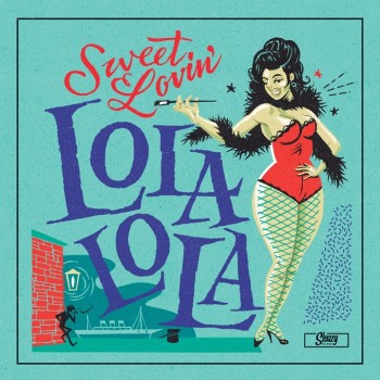 Lola Lola - Sweet Lovin' + 1 - Klik op de afbeelding om het venster te sluiten